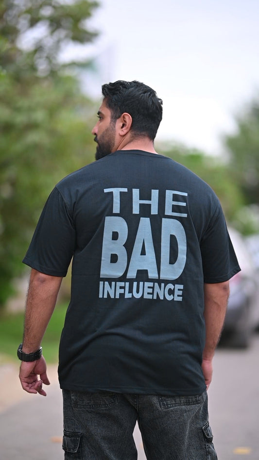 THE BAD INFLUENCE Oversized T-Shirt